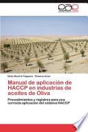 libro Manual De Aplicación De Haccp En Industrias De Aceites De Oliv